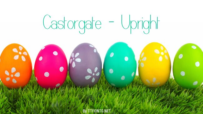 Castorgate - Upright example